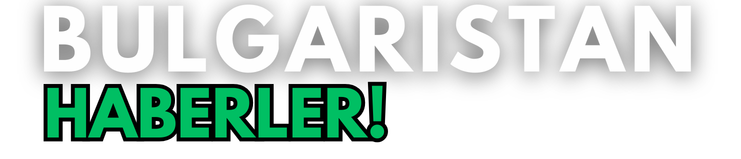 Bulgaristan Haberler 